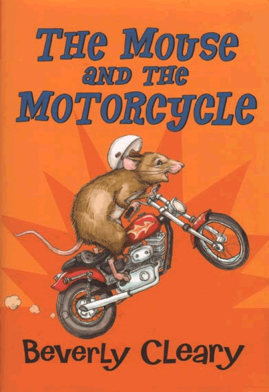 The Mouse and the Motorcycle
